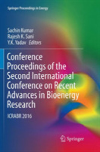 Conference Proceedings of the Second International Conference on Recent Advances in Bioenergy Research : ICRABR 2016 (Springer Proceedings in Energy)