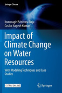 Impact of Climate Change on Water Resources : With Modeling Techniques and Case Studies (Springer Climate)