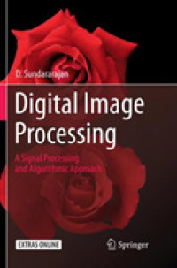 Digital Image Processing : A Signal Processing and Algorithmic Approach