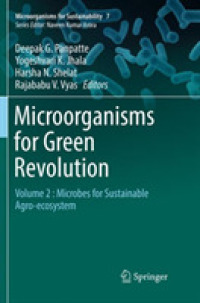 Microorganisms for Green Revolution : Volume 2 : Microbes for Sustainable Agro-ecosystem (Microorganisms for Sustainability)