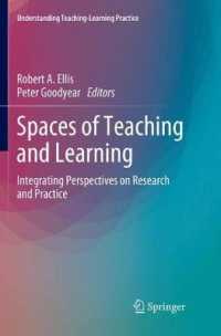 Spaces of Teaching and Learning : Integrating Perspectives on Research and Practice (Understanding Teaching-learning Practice)