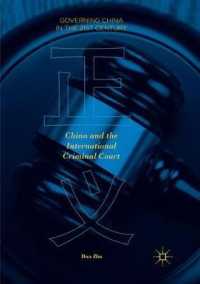 China and the International Criminal Court (Governing China in the 21st Century)