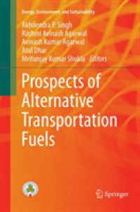 Prospects of Alternative Transportation Fuels (Energy, Environment, and Sustainability)