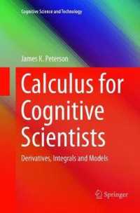 Calculus for Cognitive Scientists : Derivatives, Integrals and Models (Cognitive Science and Technology)