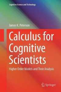 Calculus for Cognitive Scientists : Higher Order Models and Their Analysis (Cognitive Science and Technology)
