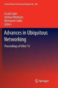Advances in Ubiquitous Networking : Proceedings of the UNet'15 (Lecture Notes in Electrical Engineering)
