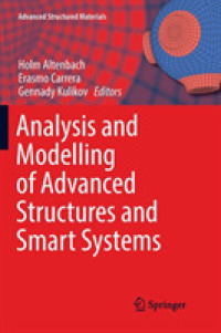 Analysis and Modelling of Advanced Structures and Smart Systems (Advanced Structured Materials)