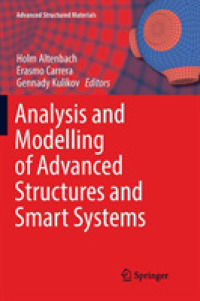 Analysis and Modelling of Advanced Structures and Smart Systems (Advanced Structured Materials)