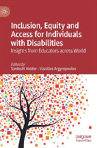 世界の障害者教育と包摂・公平・アクセス<br>Inclusion, Equity and Access for Individuals with Disabilities : Insights from Educators across World