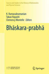 Bhāskara-prabhā (Sources and Studies in the History of Mathematics and Physical Sciences)