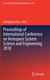 Proceedings of International Conference on Aerospace System Science and Engineering 2018 (Lecture Notes in Electrical Engineering)
