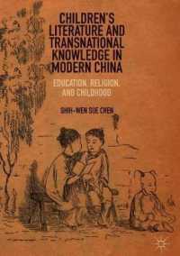 Children's Literature and Transnational Knowledge in Modern China : Education, Religion, and Childhood