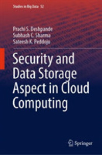 Security and Data Storage Aspect in Cloud Computing (Studies in Big Data)
