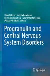 Progranulin and Central Nervous System Disorders