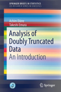 Analysis of Doubly Truncated Data : An Introduction (Jss Research Series in Statistics)