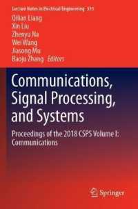 Communications, Signal Processing, and Systems : Proceedings of the 2018 CSPS Volume I: Communications (Lecture Notes in Electrical Engineering)