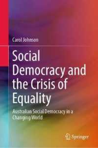 オーストラリアにみる社会民主主義と平等の危機<br>Social Democracy and the Crisis of Equality : Australian Social Democracy in a Changing World