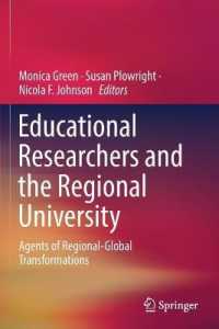 Educational Researchers and the Regional University : Agents of Regional-Global Transformations