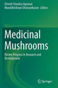 Medicinal Mushrooms : Recent Progress in Research and Development