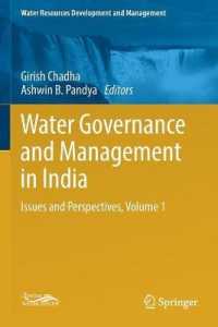 Water Governance and Management in India : Issues and Perspectives, Volume 1 (Water Resources Development and Management)