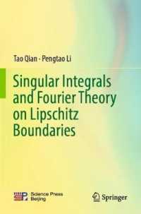 Singular Integrals and Fourier Theory on Lipschitz Boundaries （2019）