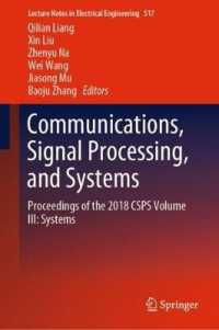 Communications, Signal Processing, and Systems : Proceedings of the 2018 CSPS Volume III: Systems (Lecture Notes in Electrical Engineering)
