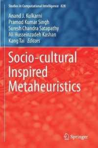 Socio-cultural Inspired Metaheuristics (Studies in Computational Intelligence) （2019）