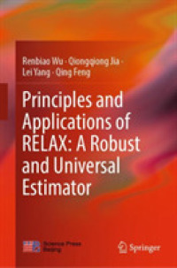 Principles and Applications of RELAX: a Robust and Universal Estimator