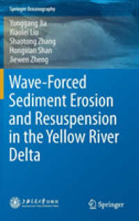 Wave-Forced Sediment Erosion and Resuspension in the Yellow River Delta (Springer Oceanography)