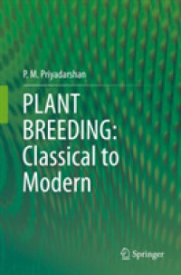 植物品種改良：古典から最前線まで（テキスト）<br>PLANT BREEDING: Classical to Modern