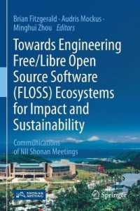 Towards Engineering Free/Libre Open Source Software (FLOSS) Ecosystems for Impact and Sustainability : Communications of NII Shonan Meetings