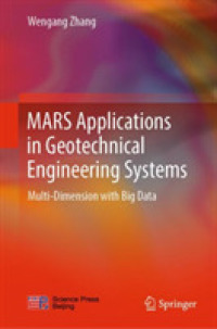 MARS Applications in Geotechnical Engineering Systems : Multi-Dimension with Big Data