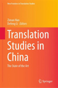 Translation Studies in China : The State of the Art (New Frontiers in Translation Studies)
