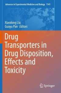 Drug Transporters in Drug Disposition, Effects and Toxicity (Advances in Experimental Medicine and Biology) （2019）