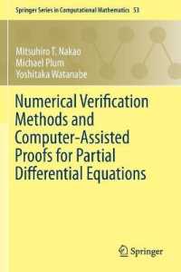 Numerical Verification Methods and Computer-Assisted Proofs for Partial Differential Equations (Springer Series in Computational Mathematics)