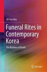 Funeral Rites in Contemporary Korea : The Business of Death