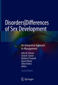 Disorders|Differences of Sex Development : An Integrated Approach to Management （2ND）