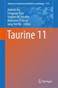 Taurine 11 (Advances in Experimental Medicine and Biology)