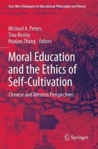 Moral Education and the Ethics of Self-Cultivation : Chinese and Western Perspectives (East-west Dialogues in Educational Philosophy and Theory)