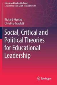 Social, Critical and Political Theories for Educational Leadership (Educational Leadership Theory)