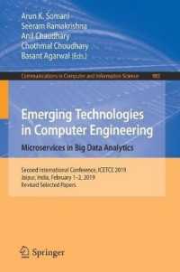 Emerging Technologies in Computer Engineering: Microservices in Big Data Analytics : Second International Conference, ICETCE 2019, Jaipur, India, February 1-2, 2019, Revised Selected Papers (Communications in Computer and Information Science)