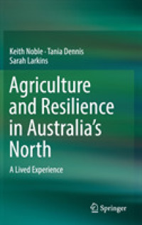 Agriculture and Resilience in Australia's North : A Lived Experience