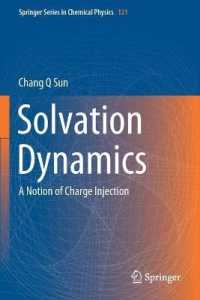 Solvation Dynamics : A Notion of Charge Injection (Springer Series in Chemical Physics)