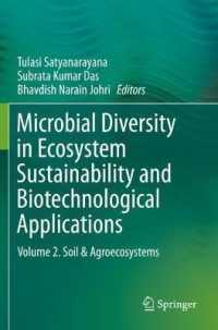 Microbial Diversity in Ecosystem Sustainability and Biotechnological Applications : Volume 2. Soil & Agroecosystems