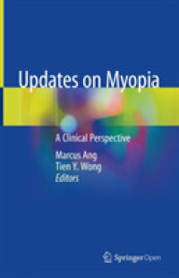 Updates on Myopia : A Clinical Perspective