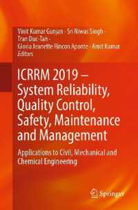 ICRRM 2019 - System Reliability, Quality Control, Safety, Maintenance and Management : Applications to Civil, Mechanical and Chemical Engineering
