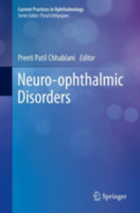 Neuro-ophthalmic Disorders (Current Practices in Ophthalmology)