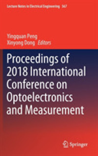 Proceedings of 2018 International Conference on Optoelectronics and Measurement (Lecture Notes in Electrical Engineering)