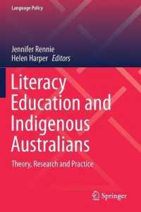 Literacy Education and Indigenous Australians : Theory, Research and Practice (Language Policy)