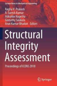 Structural Integrity Assessment : Proceedings of ICONS 2018 (Lecture Notes in Mechanical Engineering)